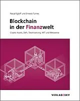 E-Book (epub) Blockchain in der Finanzwelt von Pascal Egloff, Ernesto Turnes