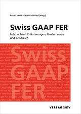 E-Book (pdf) Swiss GAAP FER - Lehrbuch mit Erläuterungen, Illustrationen und Beispielen von Reto Eberle, Peter Leibfried