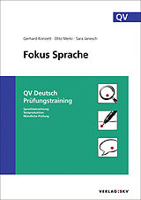 Kartonierter Einband Fokus Sprache - QV Deutsch Prüfungstraining, Bundle von Gerhard Konzett, Otto Merki, Sara Janesch