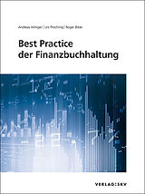 Kartonierter Einband Best Practice der Finanzbuchhaltung, Bundle von Andreas Winiger, Urs Prochinig, Roger Biber