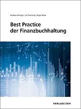 Set mit div. Artikeln (Set) Best Practice der Finanzbuchhaltung, Bundle von Andreas Winiger, Urs Prochinig, Roger Biber