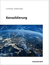 Kartonierter Einband Konsolidierung, Bundle von Andreas Winiger, Urs Prochinig