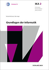 Fester Einband IKA 2: Grundlagen der Informatik, Bundle ohne Lösungen von Michael McGarty, Max Sager
