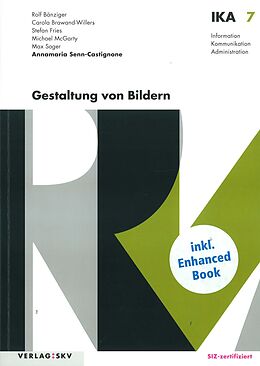 Paperback IKA 7: Gestaltung von Bildern, Bundle ohne Lösungen von Annamaria Senn-Castignone