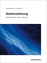 Kartonierter Einband Kostenrechnung, Bundle von Andreas Winiger, Urs Prochinig