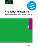 Fester Einband Finanzbuchhaltung 4  Ergänzende Bereiche der Finanzbuchhaltung, Bundle von Franz Gianini, Anton Riniker