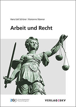 Paperback Arbeit und Recht von Hans Ueli Schürer, Marianne Wanner