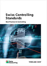 Kartonierter Einband Swiss Controlling Standards - Best Practice im Controlling, Bundle von Dieter Pfaff, Markus Speck