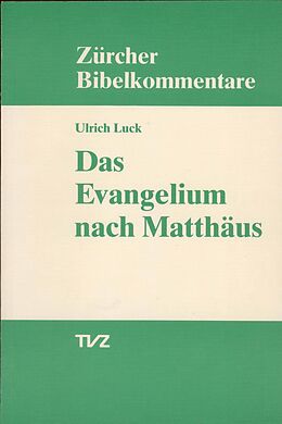 Paperback Das Evangelium nach Matthäus von Ulrich Luck