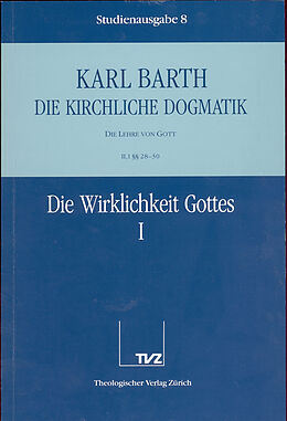 Paperback Die Kirchliche Dogmatik. Studienausgabe / Karl Barth: Die Kirchliche Dogmatik. Studienausgabe von Karl Barth