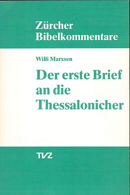 Paperback Der erste Brief an die Thessalonicher von Willi Marxsen