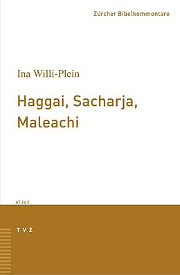 Paperback Haggai, Sacharja, Maleachi von Ina Willi-Plein