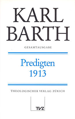 Fester Einband Karl Barth Gesamtausgabe von Karl Barth