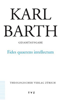 Kartonierter Einband Karl Barth Gesamtausgabe von Karl Barth