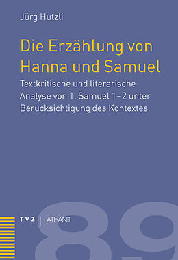 Fester Einband Die Erzählung von Hanna und Samuel von Jürg Hutzli