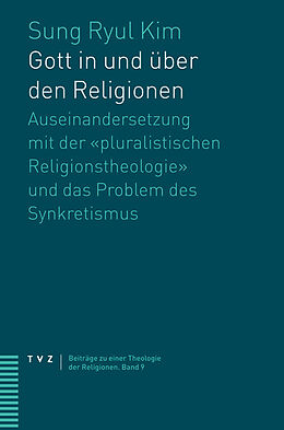 Paperback Gott in und über den Religionen von Sung Ryul Kim