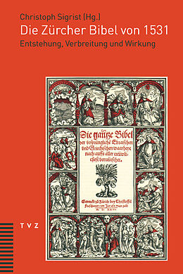 Kartonierter Einband Die Zürcher Bibel von 1531 von 