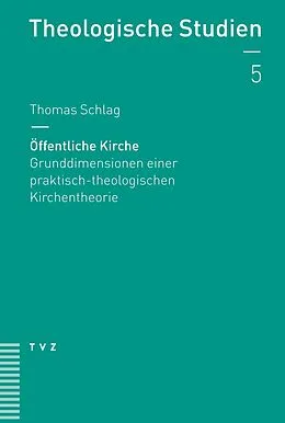 E-Book (epub) Öffentliche Kirche von Thomas Schlag