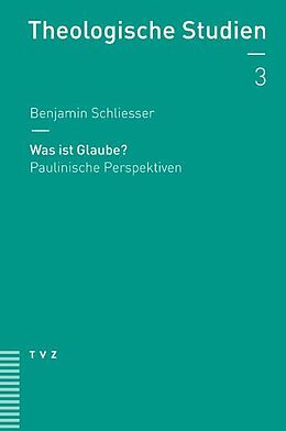 Paperback Was ist Glaube? von Benjamin Schliesser