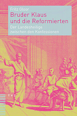Paperback Bruder Klaus und die Reformierten von Fritz Gloor