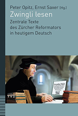 Couverture cartonnée Zwingli lesen de Ulrich Zwingli