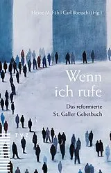 Fester Einband Wenn ich rufe von