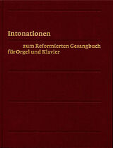 Fester Einband Evangelisch-reformiertes Gesangbuch / Intonationen für Orgel und Klavier von 