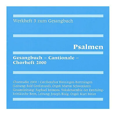 Evangelisch-reformiertes Gesangbuch / Werkheft 3: Psalmen