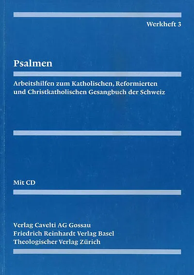 Evangelisch-reformiertes Gesangbuch / Werkheft 3: Psalmen