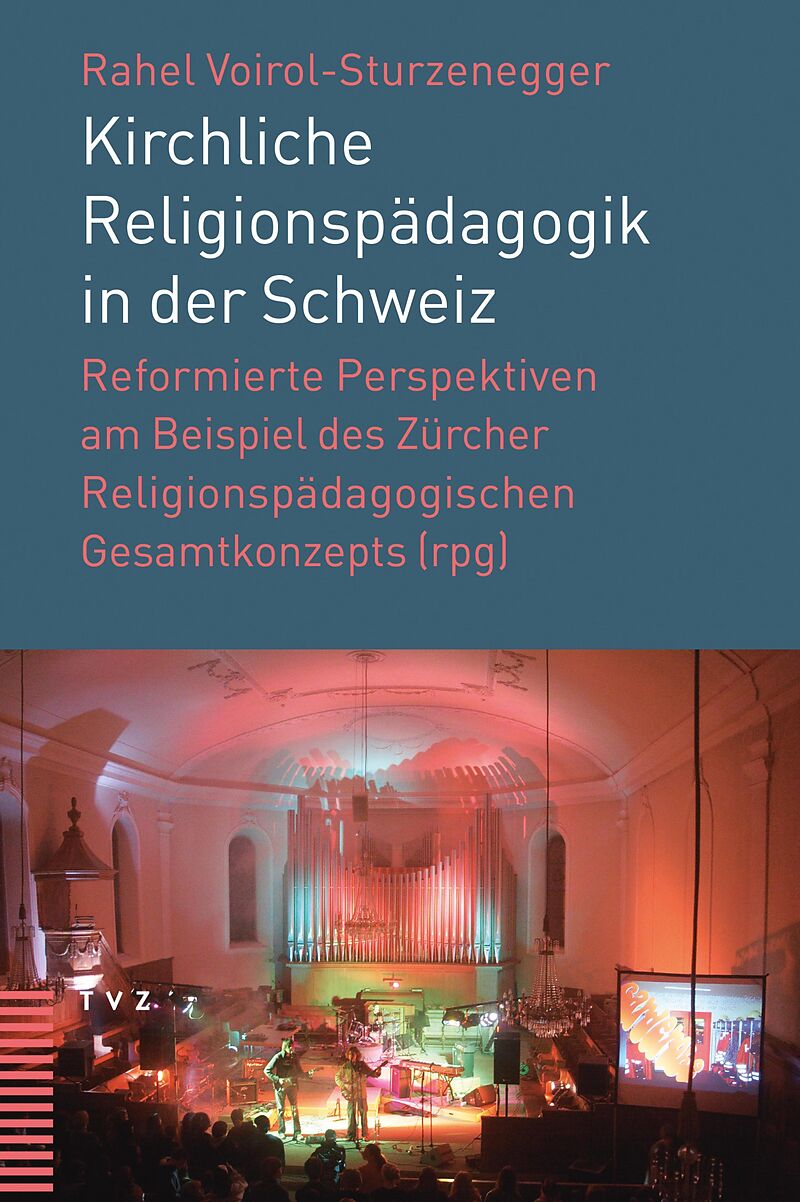 Kirchliche Religionspädagogik in der Schweiz