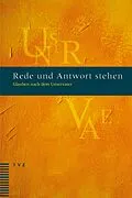 E-Book (pdf) Rede und Antwort stehen von Matthias D. Wüthrich, Pierre Bühler, Frank Mathwig
