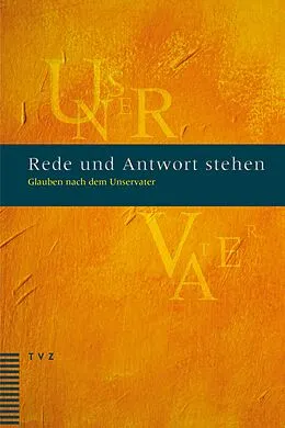 E-Book (pdf) Rede und Antwort stehen von Matthias D. Wüthrich, Pierre Bühler, Frank Mathwig
