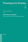 E-Book (pdf) Aufmerksam predigen von Thomas Schlag