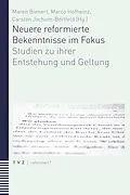 E-Book (pdf) Neuere reformierte Bekenntnisse im Fokus von 