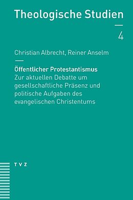 E-Book (pdf) Öffentlicher Protestantismus von Reiner Anselm, Christian Albrecht