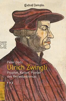 E-Book (pdf) Ulrich Zwingli von Peter Opitz