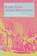 E-Book (pdf) Bruder Klaus und die Reformierten von Fritz Gloor