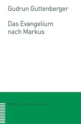 E-Book (pdf) Das Evangelium nach Markus von Gudrun Guttenberger
