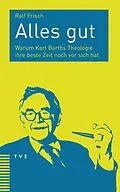 E-Book (pdf) Alles gut von Ralf Frisch