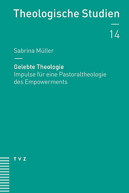 Paperback Gelebte Theologie von Sabrina Müller