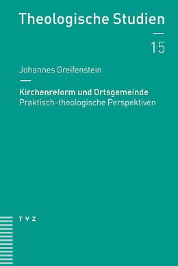 Paperback Kirchenreform und Ortsgemeinde von Johannes Greifenstein