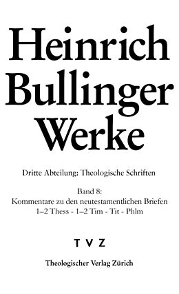 E-Book (pdf) Bullinger Heinrich, Werke: von Heinrich Bullinger