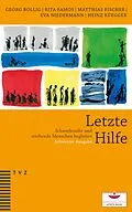 E-Book (pdf) Letzte Hilfe von Georg Bollig, Rita Famos, Matthias Fischer