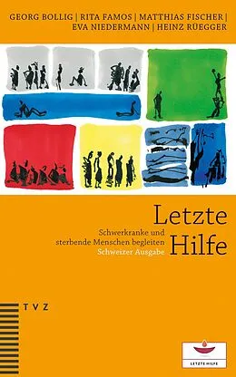 E-Book (pdf) Letzte Hilfe von Georg Bollig, Rita Famos, Matthias Fischer