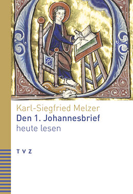 Paperback Den 1. Johannesbrief heute lesen von Karl-Siegfried Melzer