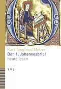 E-Book (pdf) Den 1. Johannesbrief heute lesen von Karl-Siegfried Melzer