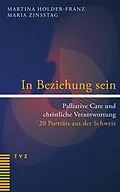 E-Book (pdf) In Beziehung sein von Martina Holder-Franz, Maria Zinsstag