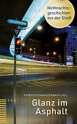 Paperback Glanz im Asphalt von Tobias Frieman