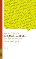 E-Book (pdf) Gott, Macht und Liebe von Walter Dietrich