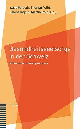 E-Book (pdf) Gesundheitsseelsorge in der Schweiz von 
